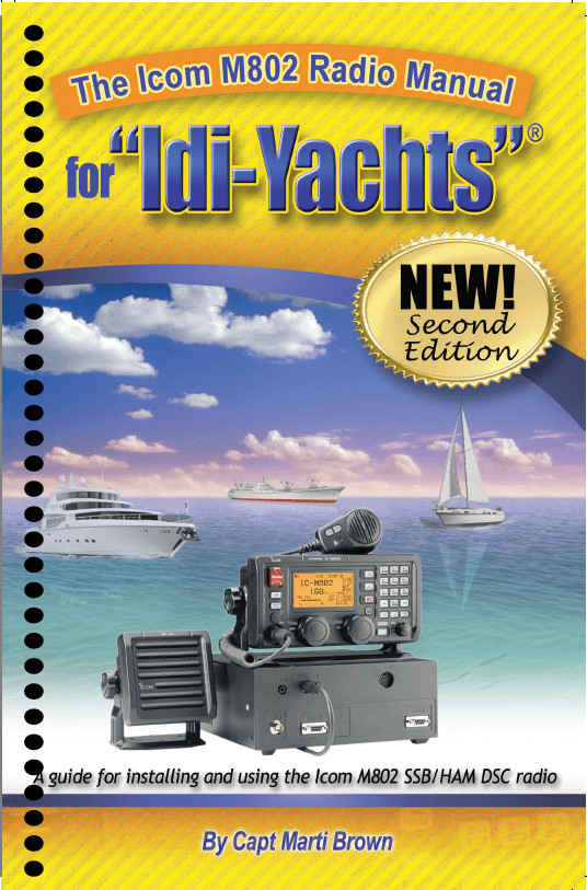 The ICOM M802 Radio Manual for Idi-Yachts