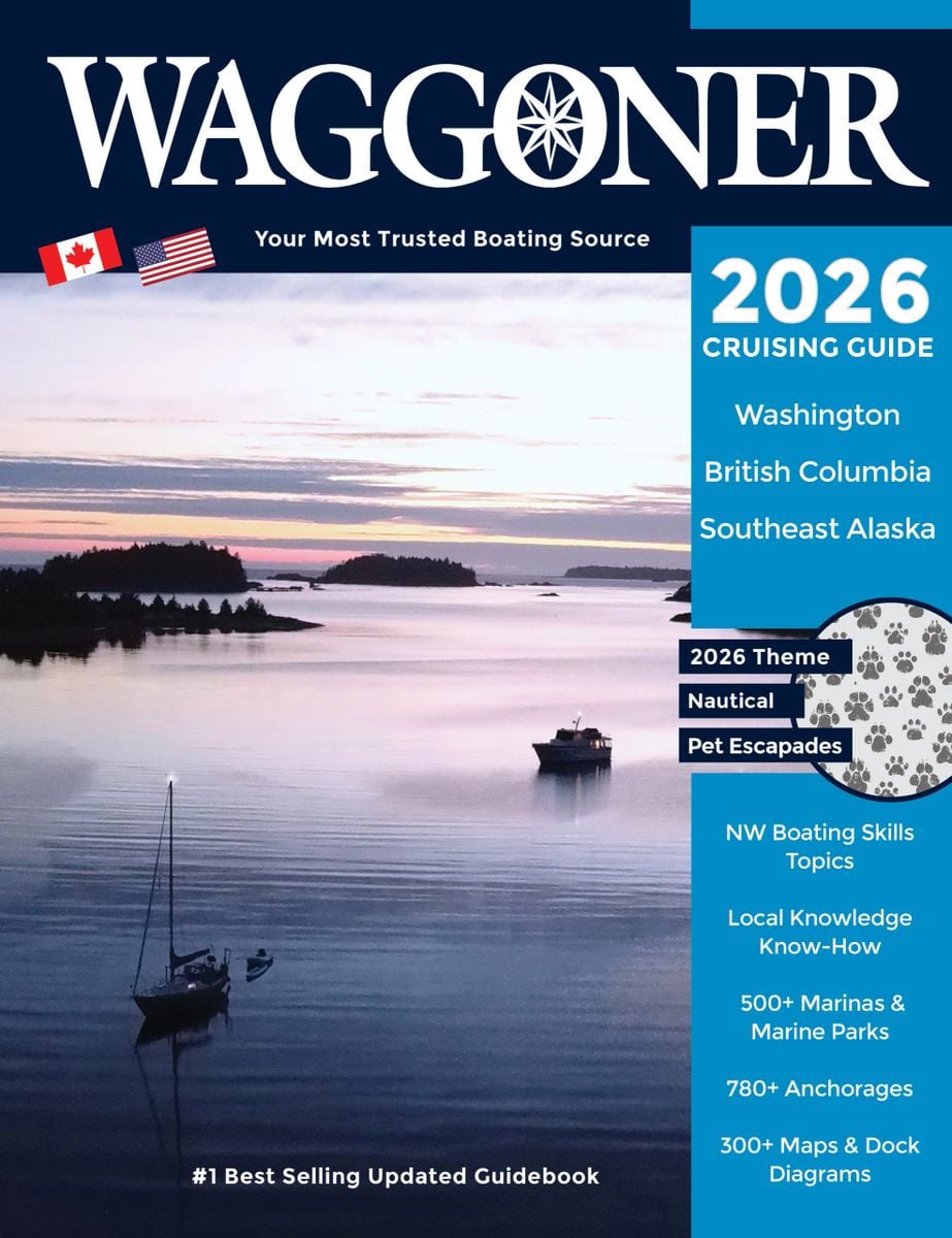 2026 Waggoner Cruising Guide - For Washington, British Columbia and Alaska
