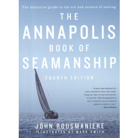 The Annapolis Book of Seamanship 4th Ed.